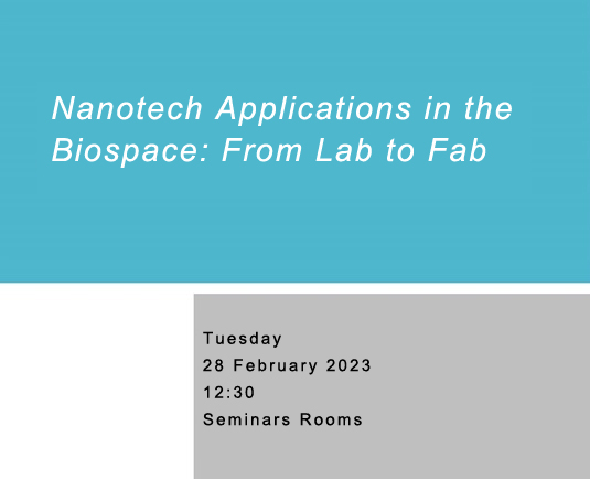 Nanotech Applications in the Biospace: From Lab to Fab
